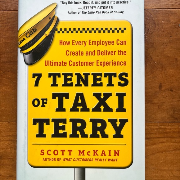 7 Tenets of Taxi Terry: …… Create & Deliver the Ultimate Customer Exp - Picture 1 of 2